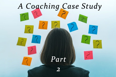 Coaching Case Study Part 2